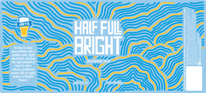 Half Full Brewery Bright Blonde Ale