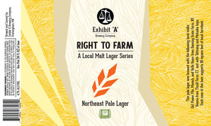 Exhibit 'a' Brewing Company Right To Farm Northeast Pale Lager April 2023