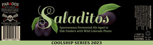 Paradox Beer Company Saladitos April 2023
