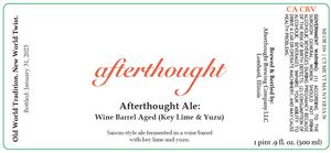 Afterthought Brewing Company Afterthought Ale: Wine Barrel Aged (key Lime & Yuzu) April 2023