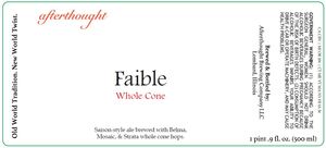 Afterthought Brewing Company Faible Whole Cone April 2023