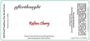 Afterthought Brewing Company Rafters: Cherry