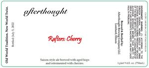 Afterthought Brewing Company Rafters: Cherry April 2023