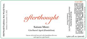 Afterthought Brewing Company Saison Meer: Gin Barrel Aged (dandelion)