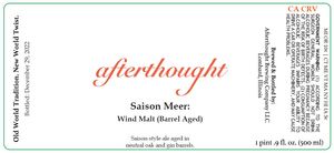 Afterthought Brewing Company Saison Meer: Wind Malt (barrel Aged)