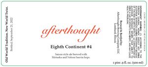 Afterthought Brewing Company Eighth Continent #4 April 2023