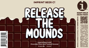 Imprint Beer Co. Release The Mounds