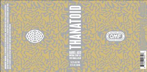 Our Mutual Friend Brewing Thanatoid April 2023