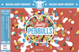 Bolero Snort Brewery Juicy Pebbulls April 2023