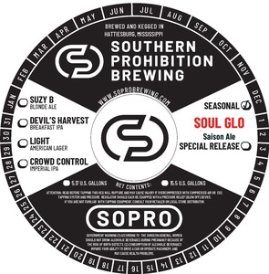 Southern Prohibition Brewing Soul Glo