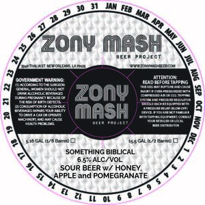 Zony Mash Beer Project Something Biblical April 2023
