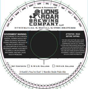 Lions Roar Brewing Company 3 Kveik's You're Out!