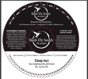 Birds Fly South Ale Project Cheap Jazz April 2023