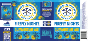 Three Notch'd Brewing Co. Firefly Nights April 2023