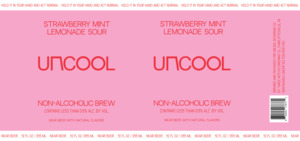 Uncool Beverage Co. Strawberry Mint Lemonade Sour April 2023