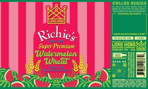 Lord Hobo Richie's Watermelon Wheat April 2023