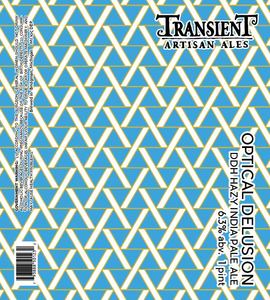 Transient Artisan Ales Optical Delusion
