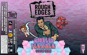 Rough Edges Brewing Morally Flexible