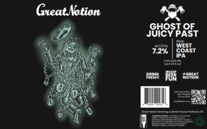 Great Notion Ghost Of Juicy Past