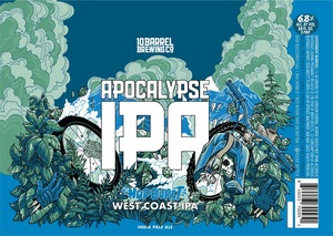 10 Barrel Brewing Co. Apocalypse IPA April 2023