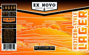 Ex Novo Brewing Company But It's A Dry Heat April 2023