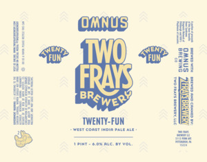 Two Frays Brewery Twenty-fun West Coast India Pale Ale April 2023