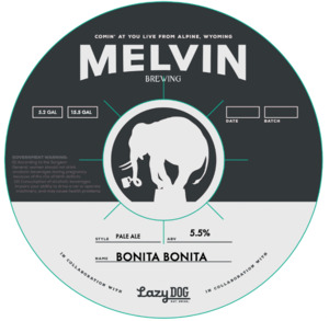 Melvin Brewing Bonita Bonita April 2023