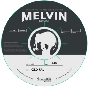 Melvin Brewing Old Pal April 2023