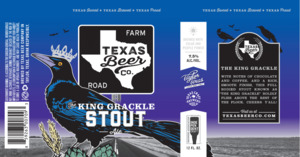 Texas Beer Company King Grackle Stout April 2023