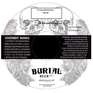 Burial Beer Co. To Those We Hold Dear