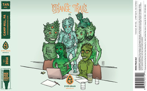 Ever Grain Brewing Co. Strange Trails