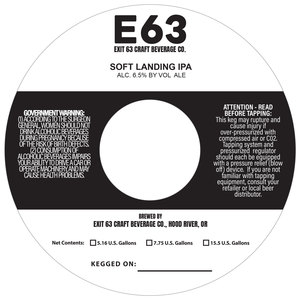 Exit 63 Craft Beverage Co. E63 Soft Landing IPA April 2023