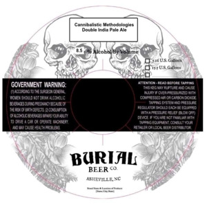 Burial Beer Co. Cannibalistic Methodologies