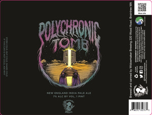 Polychronic Tomb New England India Pale Ale April 2023