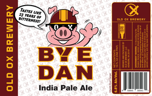Old Ox Brewery Bye Dan India Pale Ale April 2023