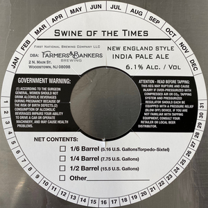 Farmers & Bankers Brewing Swine Of The Times, New England Style India Pale Ale