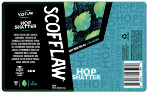 Scofflaw Hop Shatter