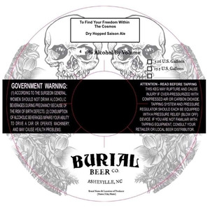 Burial Beer Co. To Find Your Freedom Within The Cosmos