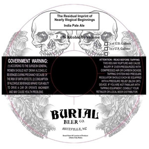 Burial Beer Co. The Residual Imprint Of Nearly Illogical Beginnings