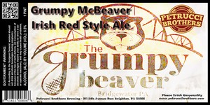 Petrucci Brothers Brewing Grumpy Mcbeaver Irish Red Style Ale