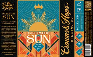 Crowns & Hops Brewing Co Inglewood Sun