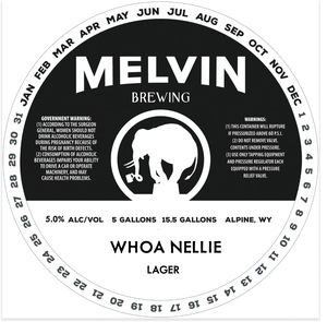 Melvin Brewing Whoa Nellie April 2023