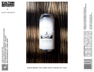 Evil Twin Brewing New York City Even More The Same Deep Water As You