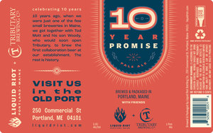 Liquid Riot 10 Year Promise