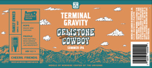 Terminal Gravity Gemstone Cowboy Summer IPA