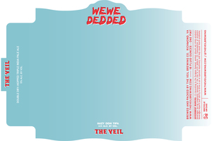 The Veil Brewing Co. We We Ded Ded
