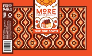 More Brewing Company Take One Down