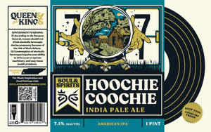 Soul & Spirits Hoochie Coochie India Pale Ale April 2023