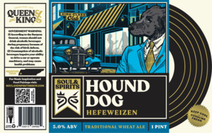 Soul & Spirits Hound Dog Hefeweizen