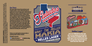 Saludos Brewing Co. What The Helles Maria- Helles Lager May 2023